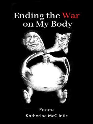 cover image of Ending the War on My Body